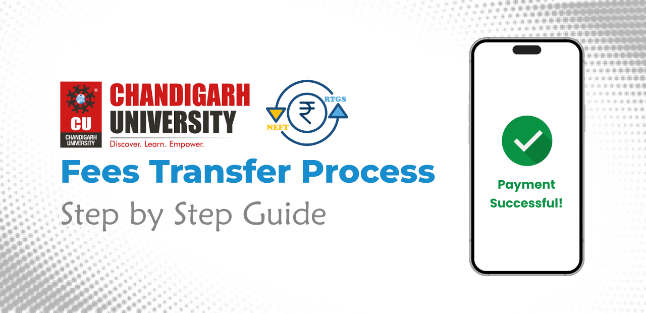 How to Pay Your Chandigarh University Fees Using RTGS/NEFT If Other Methods Are Unavailable